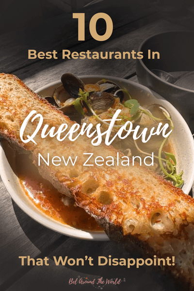 10 Best Restaurants In Queenstown That Won’t Disappoint, New Zealand 1 Restaurants In Queenstown Bel Around The World